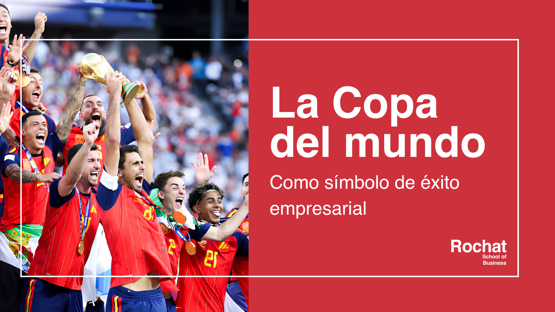 Ganar la Copa del Mundo: cuando el trofeo es lo de menos